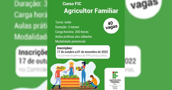 IFPI Campus de Oeiras abre vagas para o curso de agricultor familiar