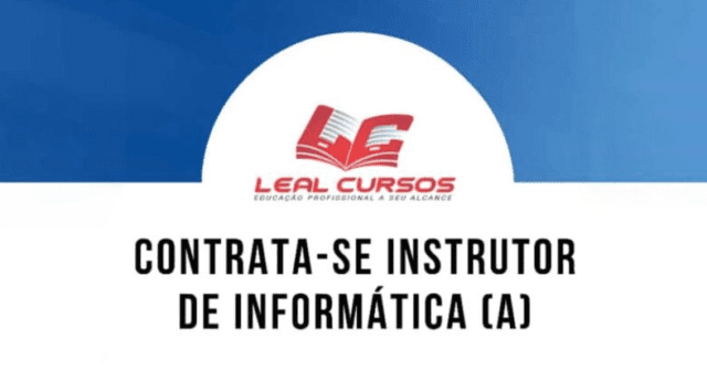 Leal Cursos "Venha fazer parte da nossa equipe de instrutores de informática!"